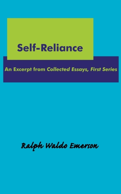 Self-Reliance, Paperback / softback Book