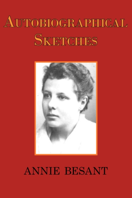 Autobiographical Sketches, Paperback / softback Book