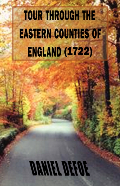 Tour Through the Eastern Counties of England (1722), Paperback / softback Book