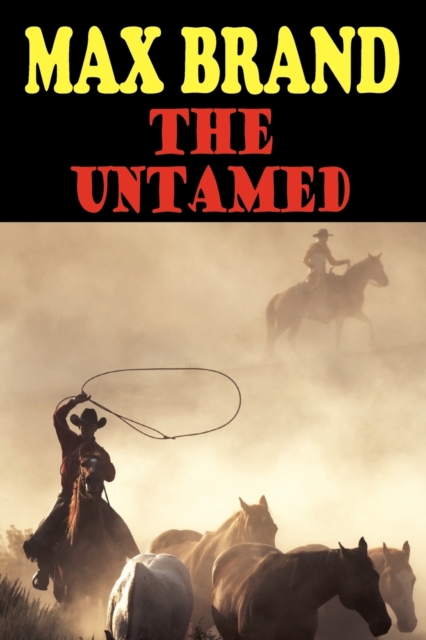The Untamed, Paperback / softback Book