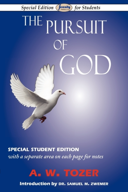 The Pursuit of God : Special Student Edition, Paperback / softback Book