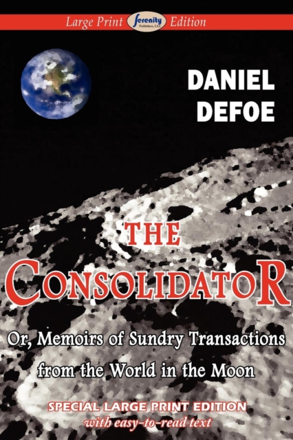 The Consolidator (Large Print Edition), Paperback / softback Book