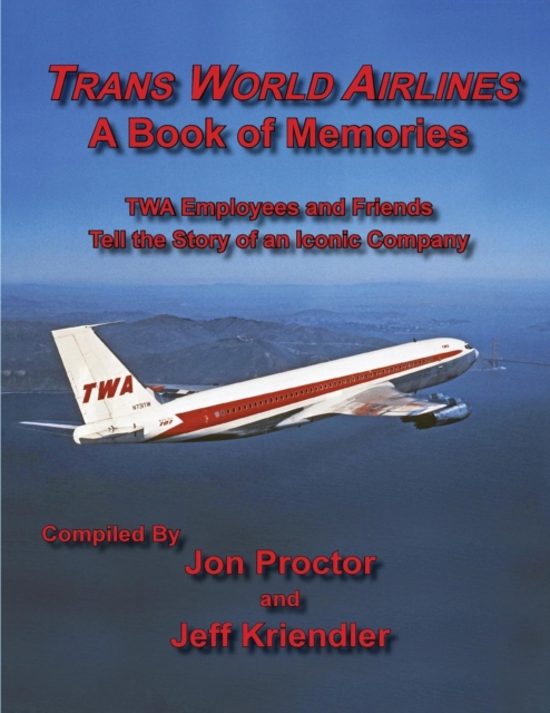 Trans World Airlines a Book of Memories, Paperback / softback Book
