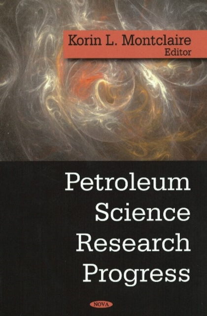 Petroleum Science Research Progress, Hardback Book