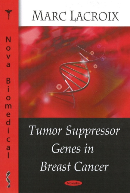 Tumor Suppressor Genes in Breast Cancer, Paperback / softback Book