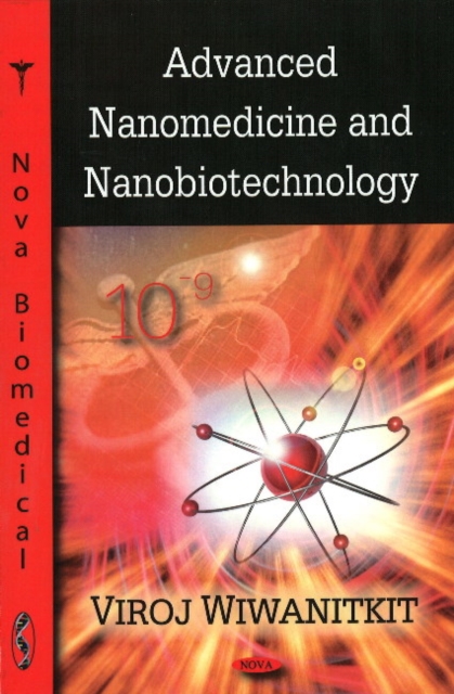 Advanced Nanomedicine & Nanobiotechnology, Hardback Book