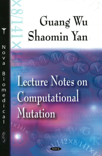 Lecture Notes on Computational Mutation, Hardback Book