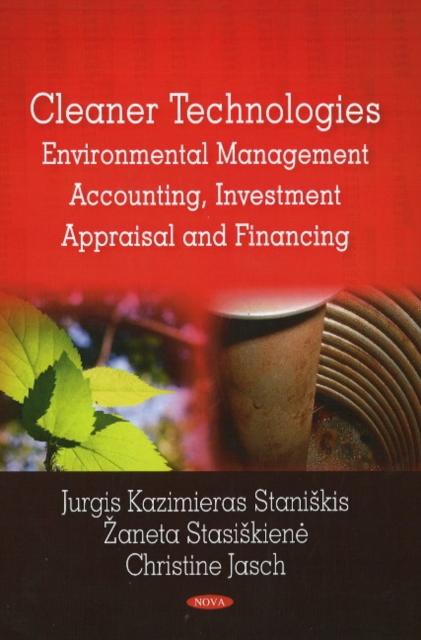 Cleaner Technologies : Environmental Management Accounting, Investment Appraisal & Financing, Hardback Book