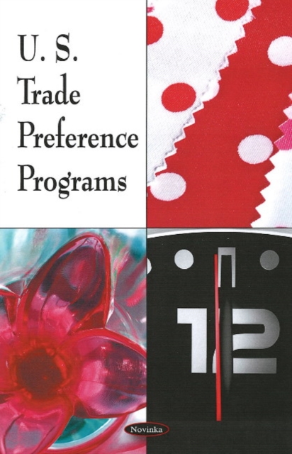 U.S. Trade Preference Programs, Paperback / softback Book