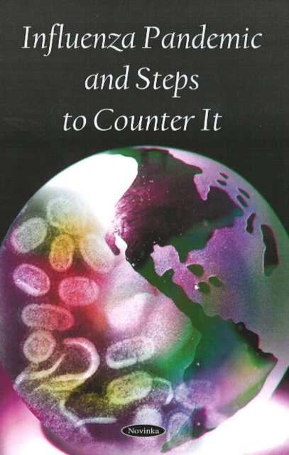 Influenza Pandemic & Steps to Counter It, Hardback Book
