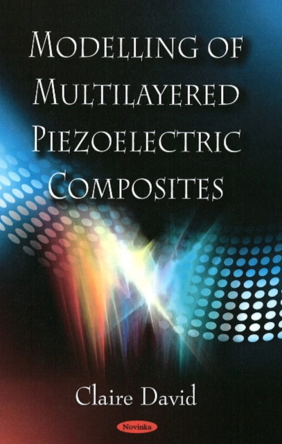 Modelling of Multilayered Piezoelectric Composites, Paperback / softback Book
