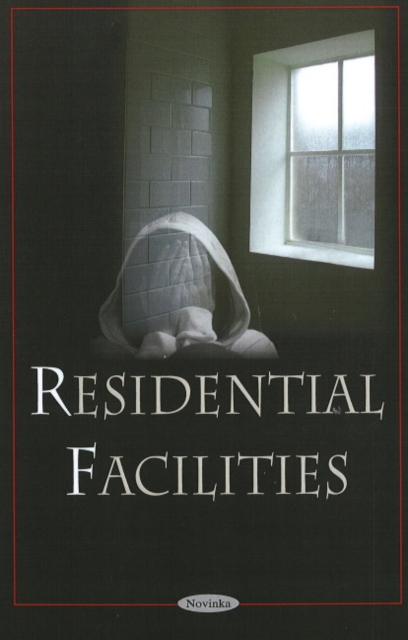 Residential Facilities, Paperback / softback Book