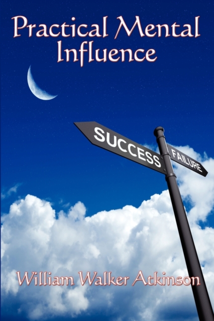 Practical Mental Influence, Paperback / softback Book
