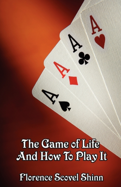 The Game of Life and How to Play It, Paperback / softback Book
