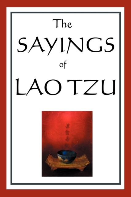 The Sayings of Lao Tzu, Paperback / softback Book