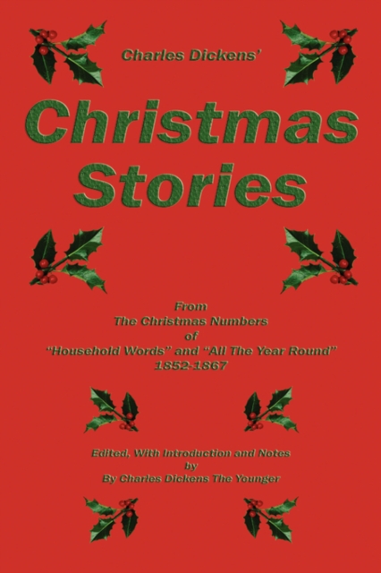Charles Dickens' Christmas Stories, Paperback / softback Book