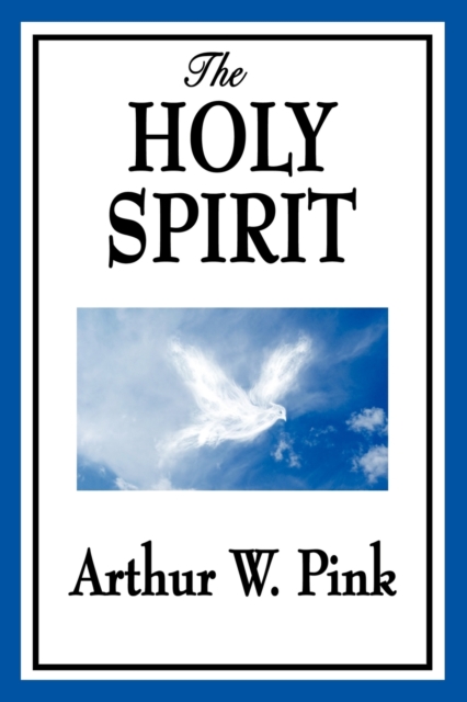 The Holy Spirit, Paperback / softback Book