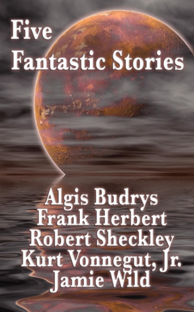 Five Fantastic Stories, Paperback / softback Book