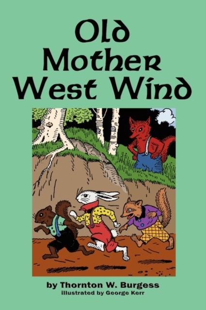 Old Mother West Wind, Paperback / softback Book