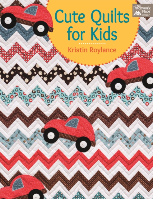 Cute Quilts for Kids, Paperback / softback Book