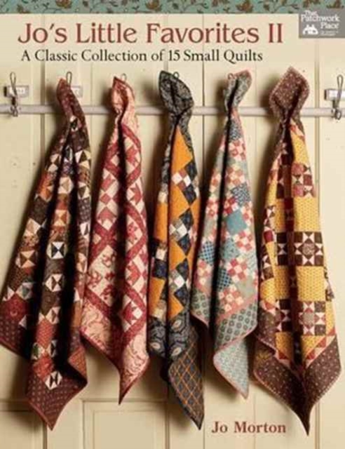 Jo's Little Favorites II : A Classic Collection of 15 Small Quilts, Paperback / softback Book