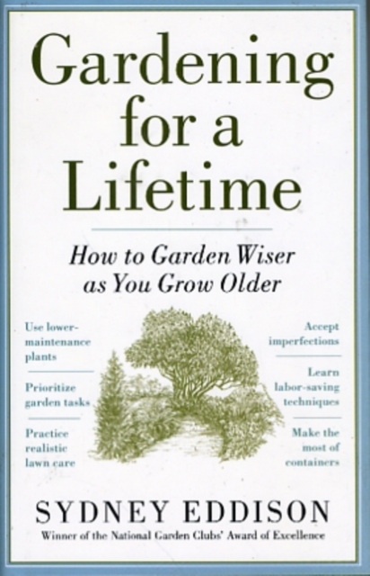 Gardening for a Lifetime, Hardback Book