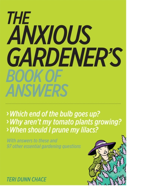 Anxious Gardener's Book of Answers, Paperback / softback Book