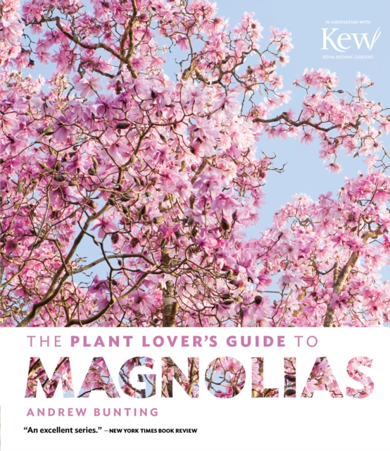 Plant Lover's Guide to Magnolias, Hardback Book