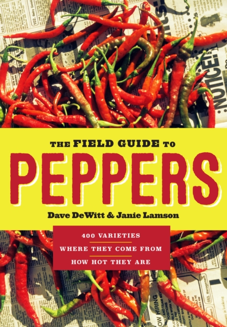 Field Guide to Peppers, Paperback / softback Book