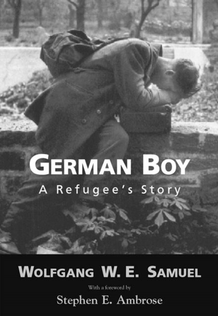 German Boy : A Refugee's Story, PDF eBook
