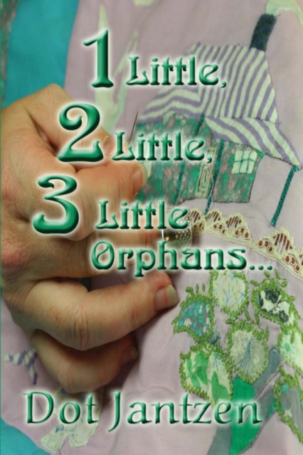 1 Little, 2 Little, 3 Little Orphans., Paperback / softback Book