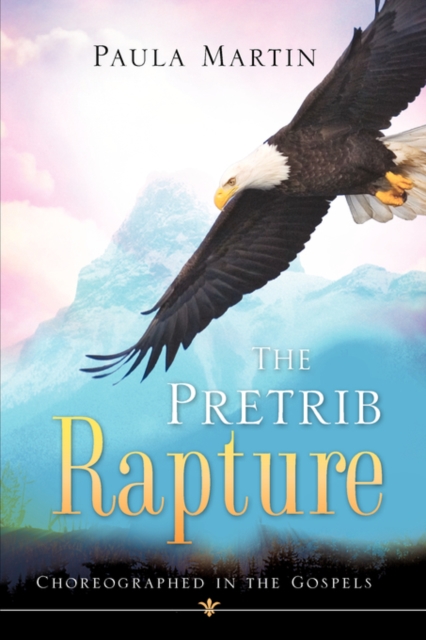 The Pretrib Rapture, Paperback / softback Book