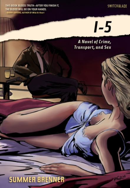 I-5 : A NOVEL OF CRIME, TRANSPORT AND SEX, EPUB eBook