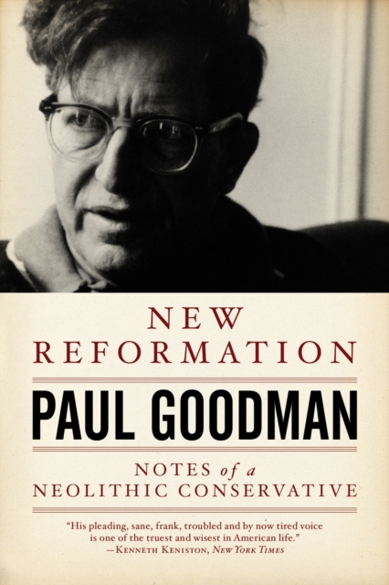 New Reformation : NOTES OF A NEOLITHIC CONSERVATIVE, EPUB eBook
