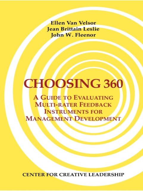 Choosing 360: A Guide to Evaluating Multi-rater Feedback Instruments for Management Development, EPUB eBook