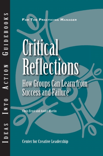 Critical Reflections: How Groups Can Learn from Success and Failure, EPUB eBook