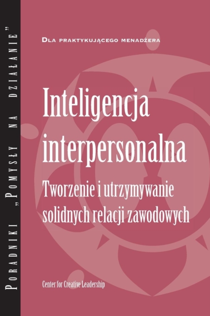 Interpersonal Savvy : Building and Maintaining Solid Working Relationships (Polish), Paperback / softback Book