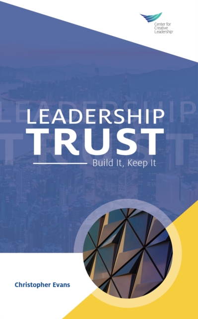 Leadership Trust: Build It, Keep It, PDF eBook
