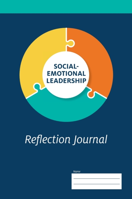 Social-Emotional Leadership Reflection Journal, Paperback / softback Book