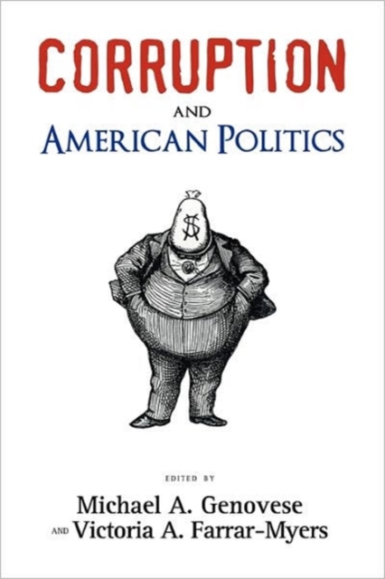 Corruption and American Politics, Paperback / softback Book