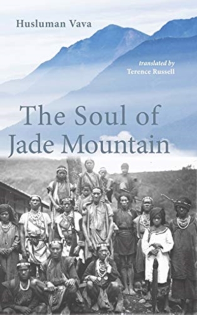 The Soul of Jade Mountain, Hardback Book