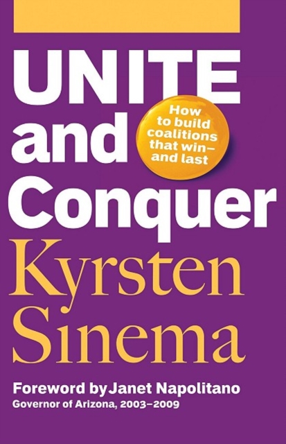 Unite and Conquer : How to Build Coalitions That Win and Last, PDF eBook