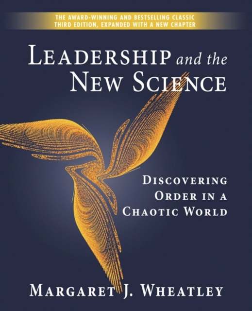 Leadership and the New Science : Discovering Order in a Chaotic World, PDF eBook