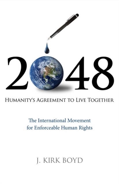 2048 : Humanity's Agreement to Live Together, Hardback Book