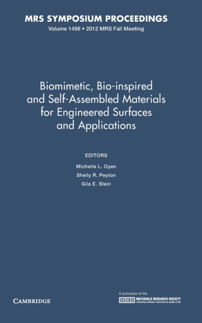 Biomimetic, Bio-inspired and Self-Assembled Materials for Engineered Surfaces and Applications: Volume 1498, Hardback Book