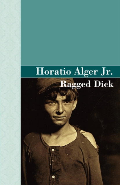 Ragged Dick, Hardback Book
