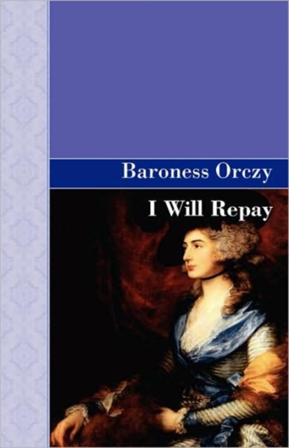 I Will Repay, Hardback Book