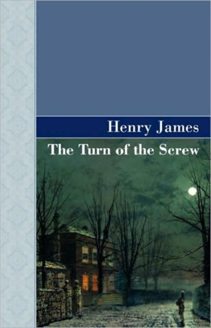 The Turn of the Screw, Hardback Book