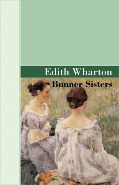 Bunner Sisters, Hardback Book