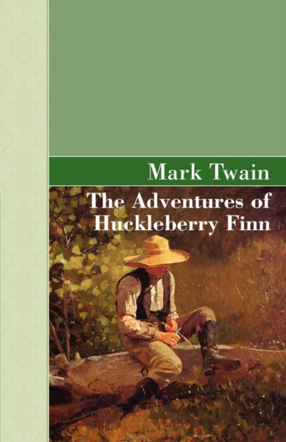 The Adventures of Huckleberry Finn, Paperback / softback Book